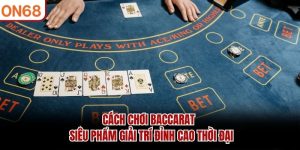 Cách Chơi Baccarat