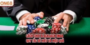 Cách chơi blackjack