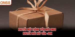 khuyến mãi thành viên mới ON68